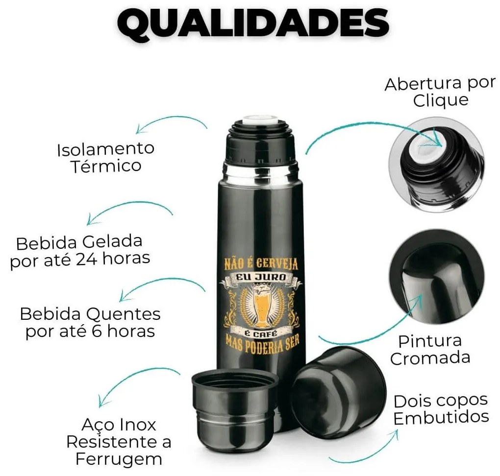 Garrafa Térmica 750ml Não É Cerveja É Café Com 2 Copos