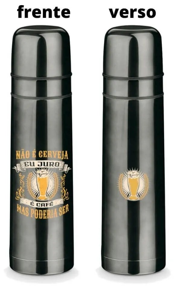 Garrafa Térmica 750ml Não É Cerveja É Café Com 2 Copos