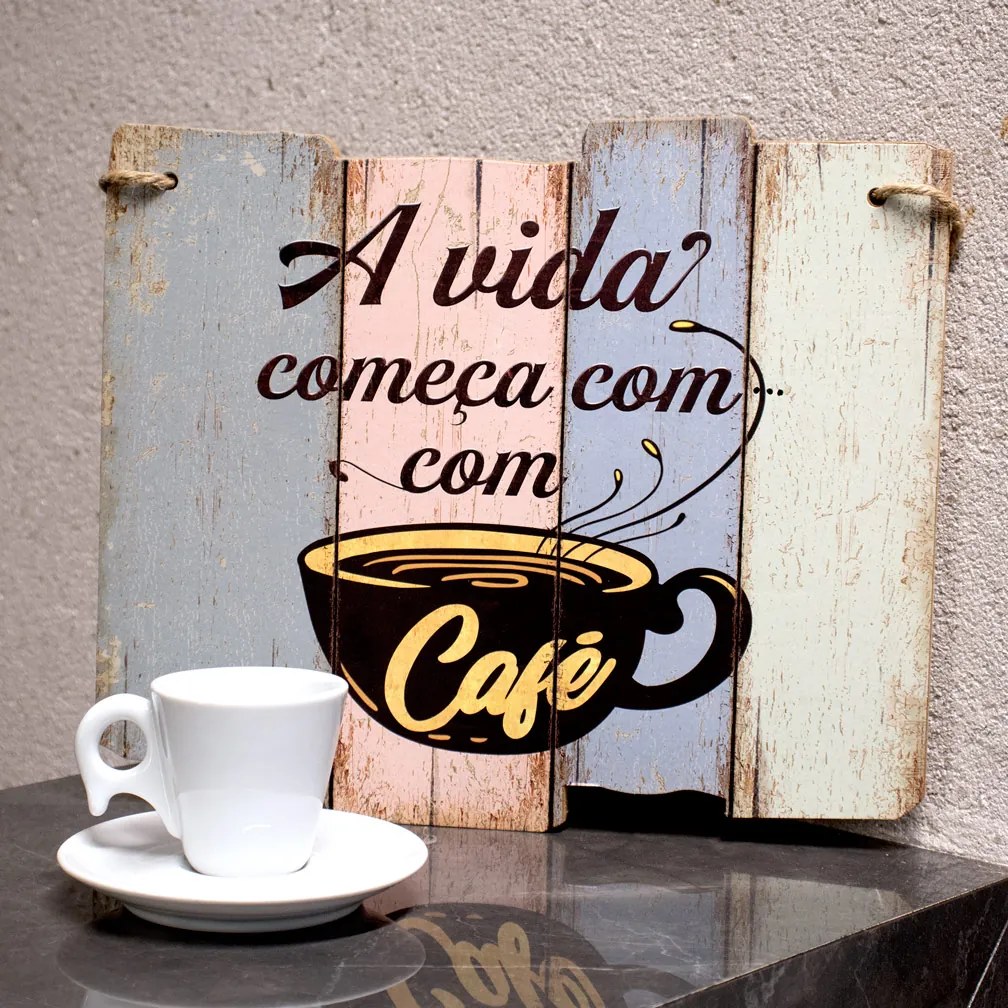 Quadro Decorativo de Madeira a Vida Começa Com Café 25,5x30x1,5cm F01 - D'Rossi