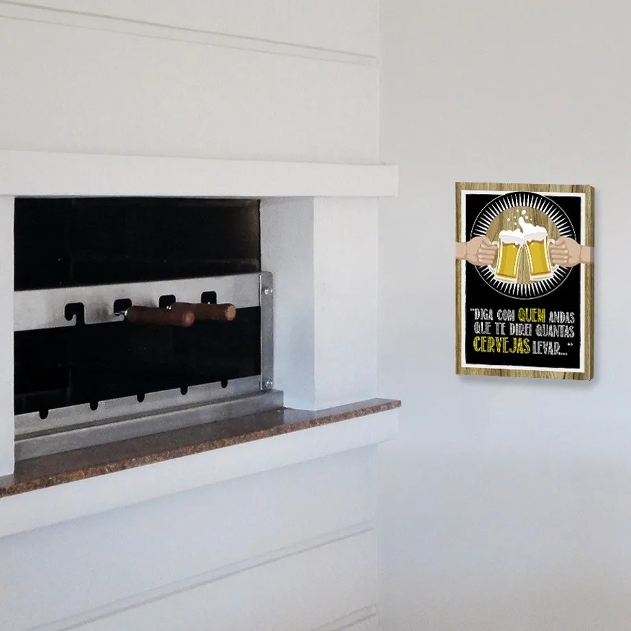 Quadro Brinde chopp - Diga com Quem Andas