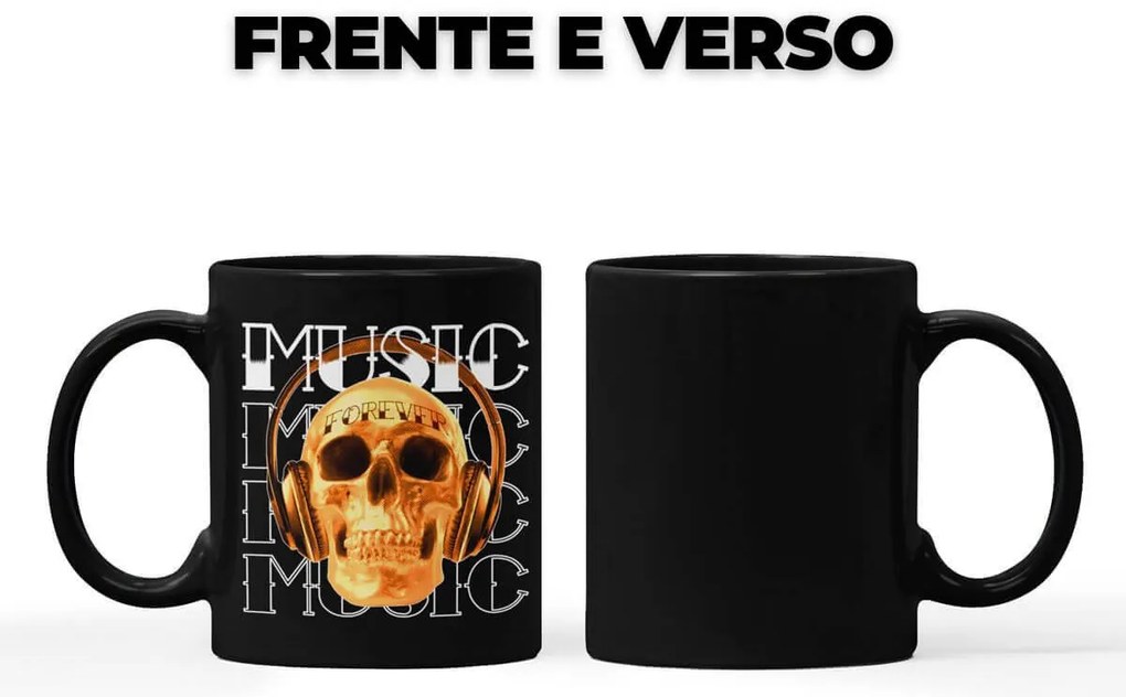Caneca Preta Caveira Skull Music Forever