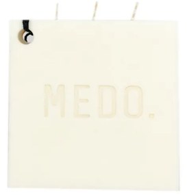 Vela Palavra - Medo  Medo