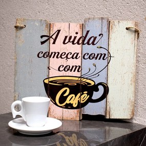 Quadro Decorativo de Madeira A Vida Começa com Café 25,5x30x1,5 cm - D'Rossi