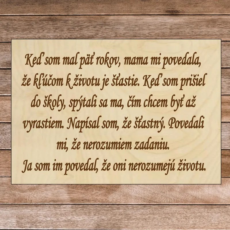 Drewniany napis z tekstem - Klucz do życia | SENTOP