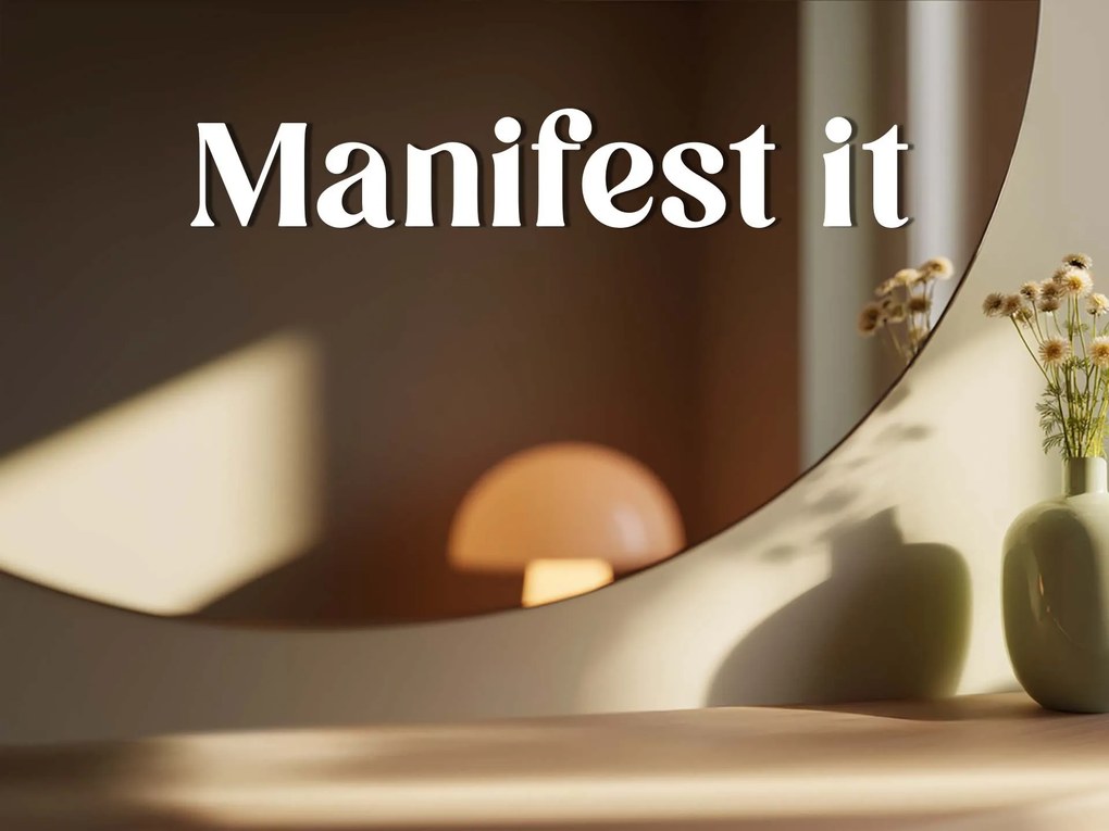 Naklejka na lustro S4 – Manifest it