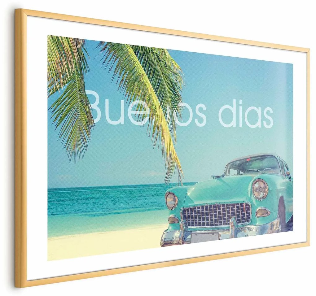 Plakat Buenos dias 60x40 cm z ramą złotą z marginesem ARTGEIST B