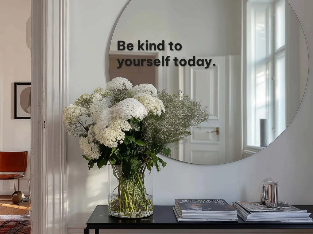 Naklejka na lustro S26 – Be kind to yourself today.