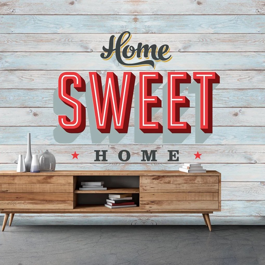 Fototapeta - Home sweet home (196x136 cm)
