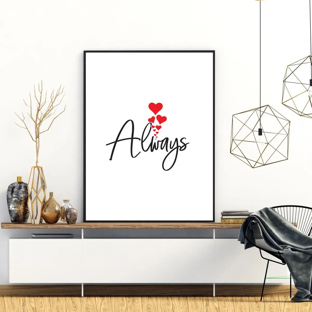 Plakat - Always (A4)