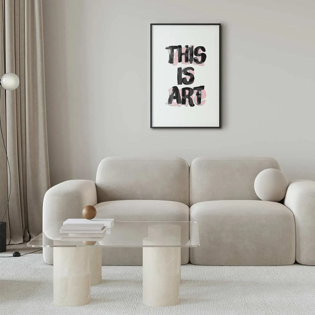 Plakat This Is Art 21x30 cm z ramą czarną bez marginesu ARTGEIST B