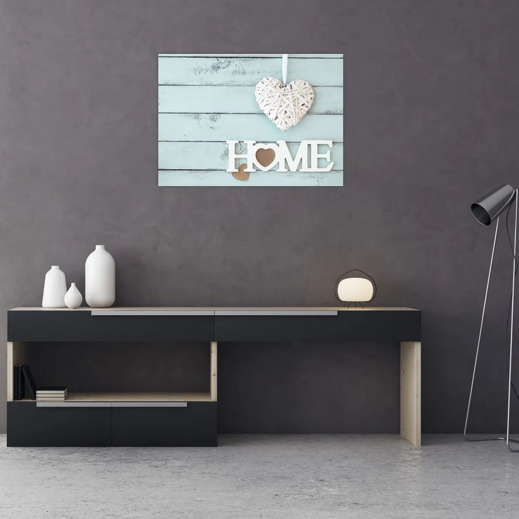 Obraz na szkle - I love home (70x50 cm)