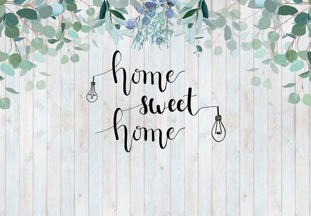 Fototapeta - Home sweet home 2 (196x136 cm)