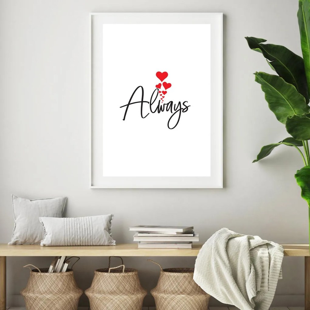 Plakat - Always (A4)