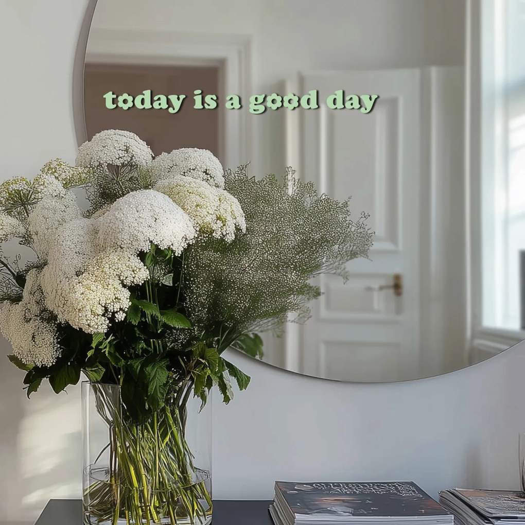 Naklejka na lustro S1 – Today is good day