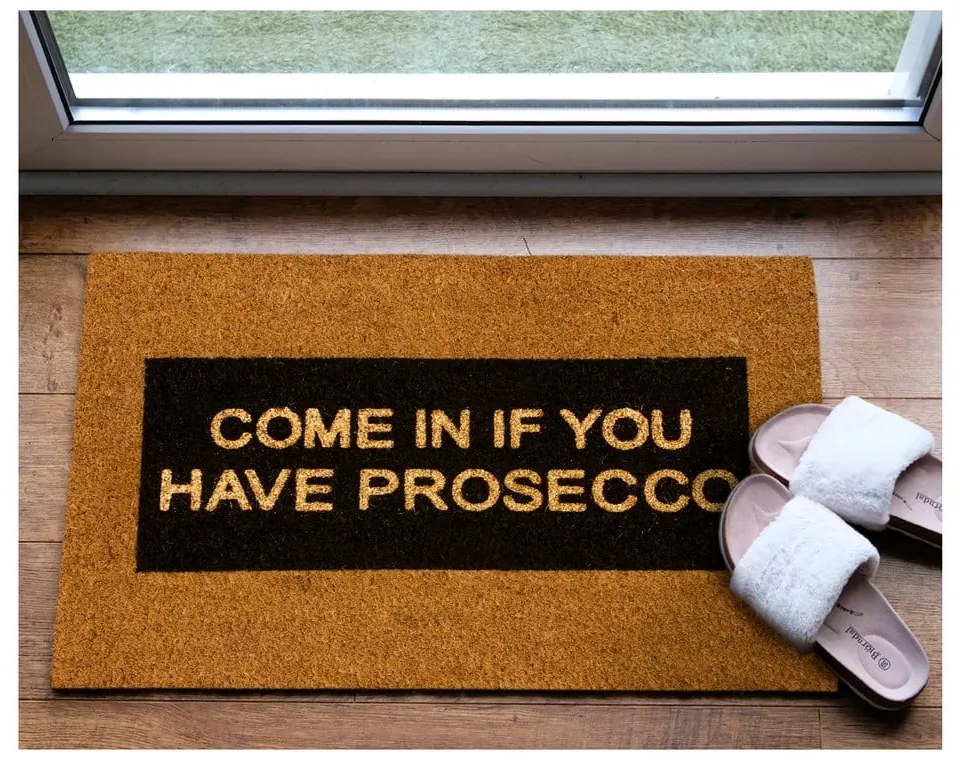 Wycieraczka z naturalnego włókna kokosowego Artsy Doormats Come In If you Have Prosecco Glitter, 40x60 cm