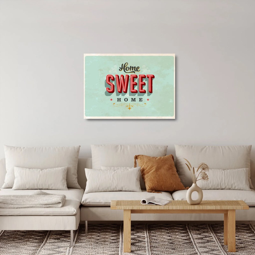 Obraz na szkle - Home sweet home (70x50 cm)