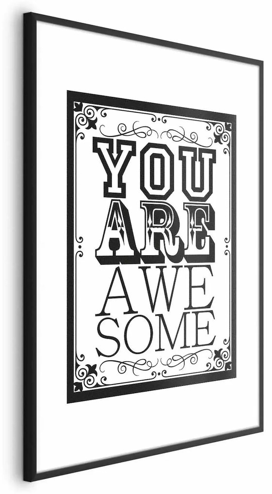 Plakat You are awesome 40x60 cm z ramą czarną z marginesem ARTGEIST B