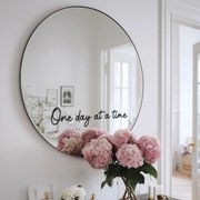 Naklejka na lustro S24 – One day at time.