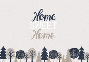 Fototapeta - Home sweet home 4 (196x136 cm)
