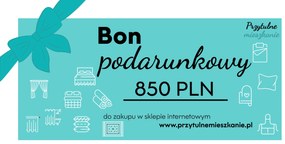 Bon upominkowy na kwotę 850 PLN Formularz vouchera: Elektroniczny