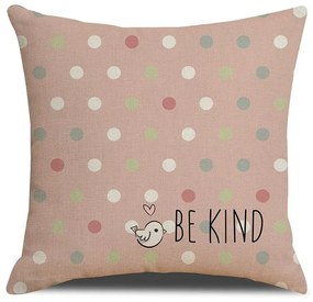 Poszewka na poduszkę BE KIND 45x45 cm, różowa