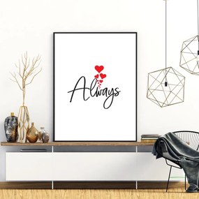 Plakat - Always (A4)