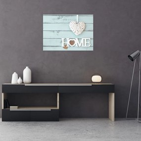 Obraz na szkle - I love home (70x50 cm)