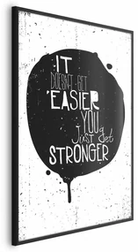 Plakat Stronger 40x60 cm z ramą czarną bez marginesu ARTGEIST B
