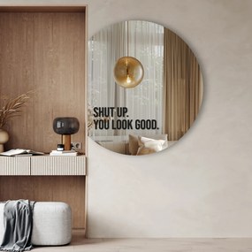 Naklejka na lustro S15 – Shut up. You look good.