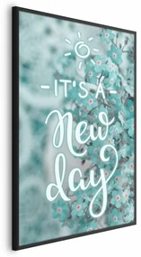 Plakat New day 21x30 cm z ramą czarną bez marginesu ARTGEIST B