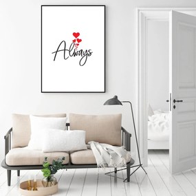 Plakat - Always (A4)