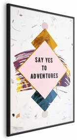 Plakat Say yes 21x30 cm z ramą czarną bez marginesu ARTGEIST B
