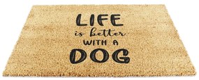 Wycieraczka z włókna kokosowego 40x60 cm Life Is Better With a Dog – Artsy Doormats