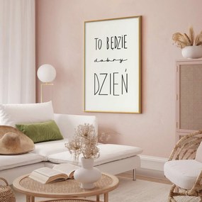 Plakat Dobry dzień 60x90 cm z ramą złotą z marginesem ARTGEIST B