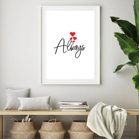 Plakat - Always (A4)