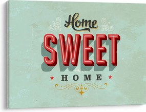 Obraz - Home sweet home (70x50 cm)