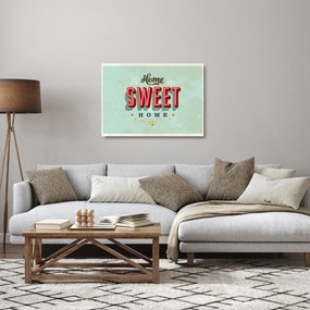 Obraz na szkle - Home sweet home (70x50 cm)