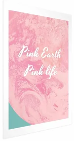Plakat Pink Earth 40x60 cm bez ramy z marginesem ARTGEIST B