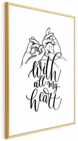 Plakat All My Heart 21x30 cm z ramą złotą z marginesem ARTGEIST B