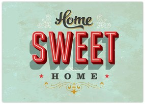 Obraz - Home sweet home (70x50 cm)